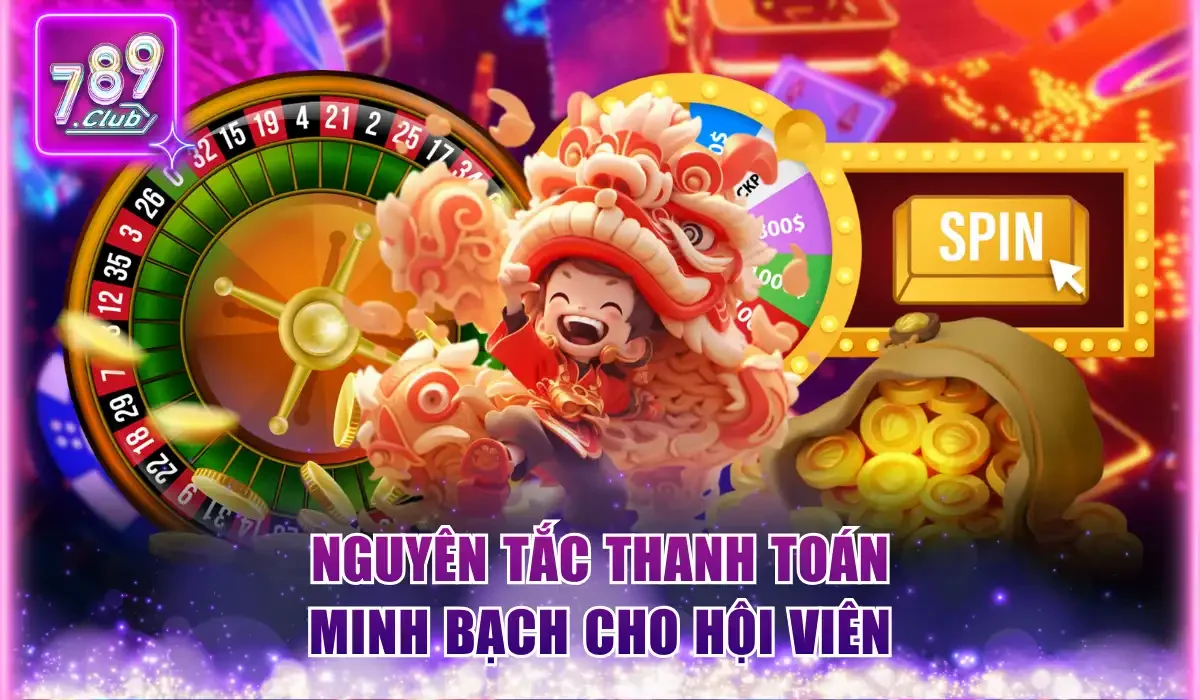 Nguyên tắc thanh toán minh bạch cho hội viên