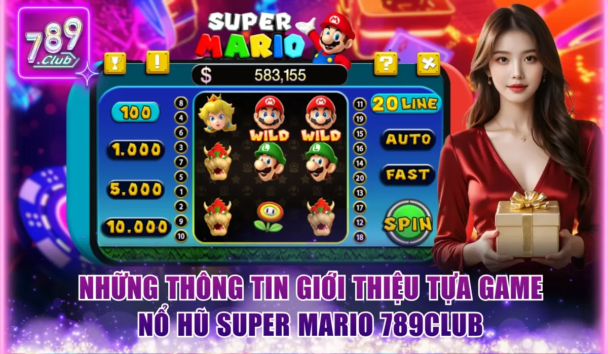 Những thông tin giới thiệu tựa game nổ hũ Super Mario 789Club